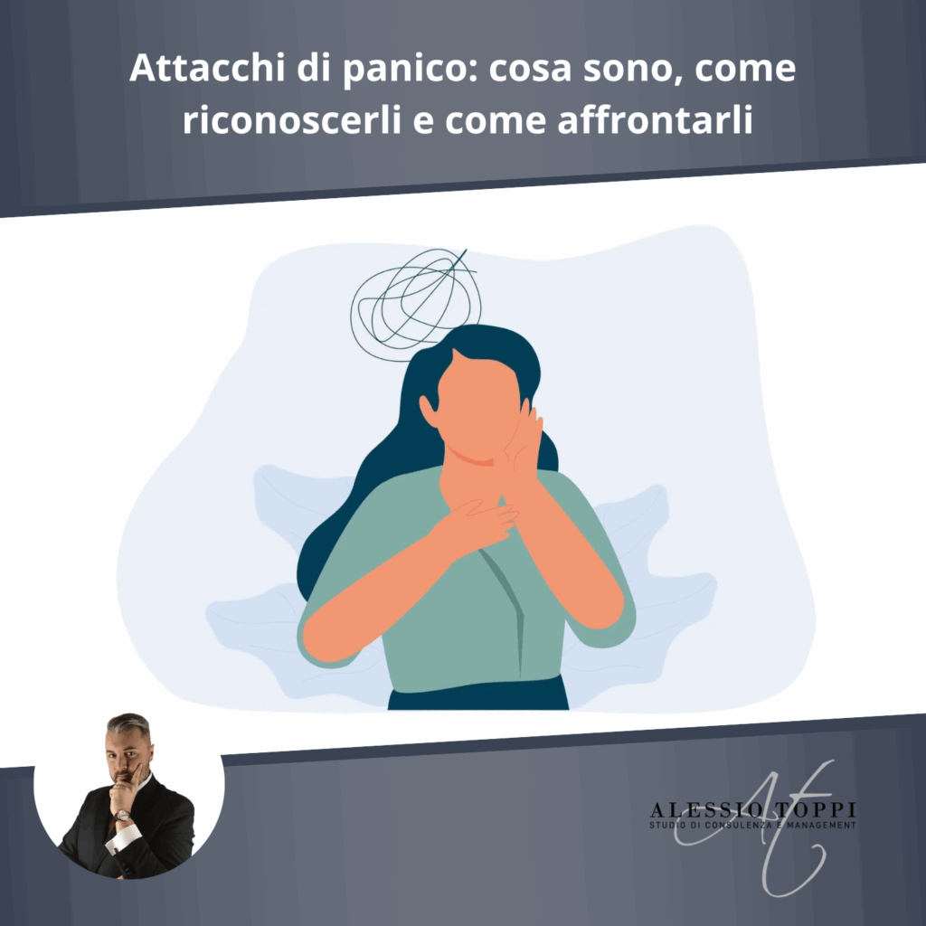Attacchi di panico: cosa sono, come riconoscerli e come affrontarli